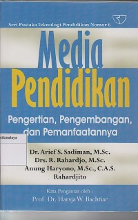 Image of MEDIA PENDIDIKAN ;Pengertian ,Pengembangan da Pemanfaatannya