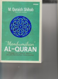 Image of MEMBUMIKAN AL-QUR`AN