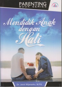 Image of Mendidik Anak dengan Hati