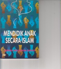 Image of MENDIDIK ANAK SECARA ISLAMI