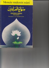 Image of MENUJU MUKMIN SEJATI ; MINHAJUL`ABIDIN