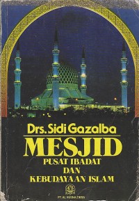 Image of MESJID PUSAT IBADAT DAN KEBUDAYAAN ISLAM