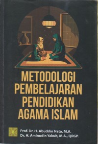 Image of METODOLOGI PEMBELAJARAN PENDIDIKAN AGAMA ISLAM