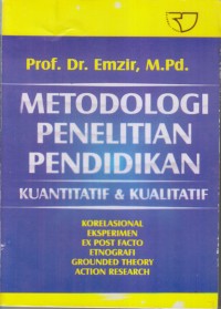 Image of METODOLOGI PENELITIAN PENDIDIKAN KUANTITATIF & KUALITATIF