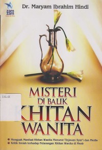 Image of MISTERI DI BALIK KHITAN WANITA