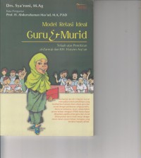 Image of MODEL RELASI IDEAL GURU & MURID; TELAAH ATAS PEMIKIRAN AL-ZARNUJI DAN KH.HASYIM ASY`ARI