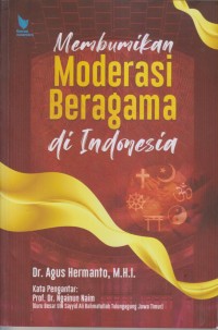 Image of Membumikan Moderasi Beragama di Indonesia