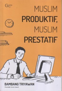 Image of MUSLIM PRODUKTIF, MUSLIM PRESTATIF