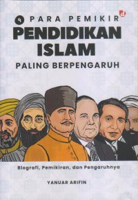 Image of 4 PARA PEMIKIR PENDIDIKAN ISLAM BERPENGARUH