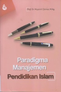 Image of PARADIGMA MANAJEMEN PENDIDIKAN ISLAM