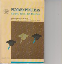 Image of PEDOMAN PENULISAN SKRIPSI,TESIS DAN DISERTASI