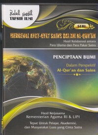 Image of TAFSIR ILMI 
Mengenal Ayat-Ayat Sains Dalam Al-Qur'an PENCIPTAAN BUMI JILID 8
