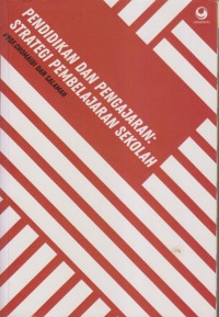 Image of PENDIDIKAN DAN PENGAJARAN STATEGI PEMBELAJARAN SEKOLAH