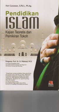 Image of PENDIDIKAN ISLAM ; KAJIAN TEORITIS DAN PEMIKIRAN TOKOH
