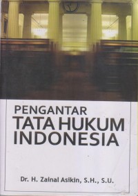 Image of PENGANTAR TATA HUKUM INDONESIA