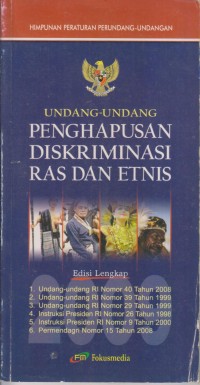 Image of UNDANG-UNDANG PENGHAPUSAN DISKRIMINASI RAS DAN ETNIS