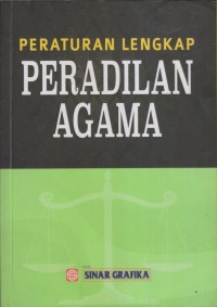 Image of PERATURAN LENGKAP PERADILAN AGAMA