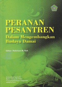 Image of PERANAN PESANTREN DALAM MENGEMBANGKAN BUDAYA DAMAI