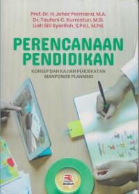Image of PERENCANAAN PENDIDIKAN KONSEP DAN KAJIAN PENDEKATAN MANPOWER PLANNING