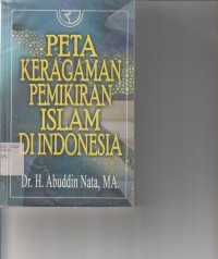 Image of PETA KERAGAMAN PEMIKIRAN ISLAM INDONESIA