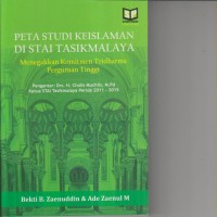 Image of PETA STUDI KEISLAMAN DI STAI TASIKMALAYA ; MENEGAKKAN KOMITMEN TRIDHARMA PERGURUAN TINGGI