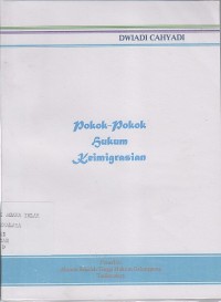 Image of POKOK- POKOK HUKUM KEIMIGRASIAN