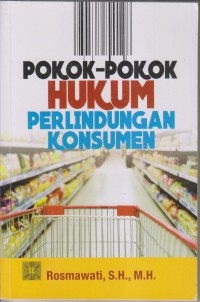 Image of POKOK-POKOK HUKUM PERLINDUNGAN KONSUMEN