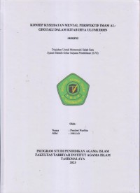 Image of KONSEP KESEHATAN MENTAL PERSPEKTIF IMAM AL-
GHOZALI DALAM KITAB IHYA ULUMUDDIN