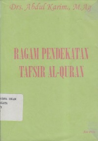 Image of RAGAM PENDEKATAN TAFSIR AL-QUR`AN