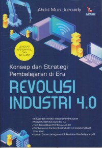 Image of KONSEP DAN STRATEGI PEMBELAJARAN DI ERA REVOLUSI INDUSTRI 4.0