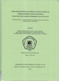 Image of PENGARUH PENERAPAN KURIKULUM 2013 DISEKOLAH TERHADAP PRESTASI BELAJAR SISWA PADA MATA PELAJARAN NPENDIDIKAN AGAMA ISLAM