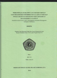 Image of PERBANDINGAN ANTARA SISWA YANG MENGIKUTI DENGAN YANG TIDAK MENGIKUTI PENDIDIKAN DI TK AL-QUR'AN TERHADAP TINGKAT KECEPATAN PEMAHAMAN SERTA KEMAMPUAN DALAM MENCARI AL-QUR'AN