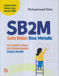 Image of SB2M SATU BULAN BISA MENULIS