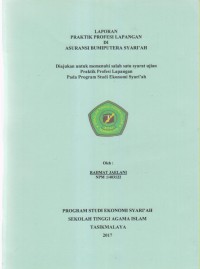 Image of LAPORAN PRAKTIK PROFESI LAPANGAN DI ASURANSI BUMIPUTERA SYARI'AH