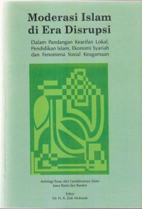 Image of Moderasi Islam di Era Disrupsi