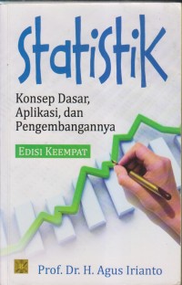 Image of STATISTIK KONSEP DASAR, APLIKASI, DAN PENGEMBANGANNYA