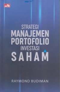 Image of STRATEGI MANAJEMEN PORTOFOLIO INVESTASI SAHAM