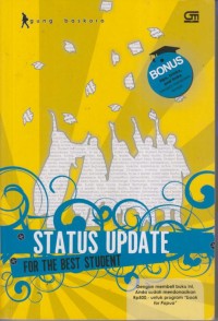 Image of STATUS UPDATE FOR THE BAST STUDENT
(TRIP, TRIK DAN LINK MENJADI MAHASISWA TERBAIK)