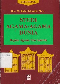 Image of STUDI AGAMA-AGAMA DUNIA(BAGIAN AGAMA NON SEMITIK)