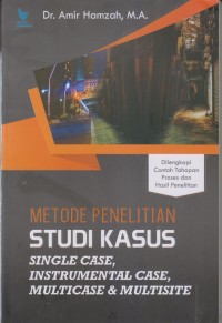 Image of METODE PENELITIAN STUDI KASUS