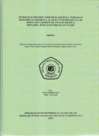 Image of PENERAPAN METODE UMMI PENGARUHNYA TERHADAP KEMAMPUAN MEMBACA AL-QUR'AN MURID KELAS I DI DINIYYAH TAKMILIYAH AWALIYAH (DTA) MIFTAHUL HUDA PANUMBANGAN CIAMIS