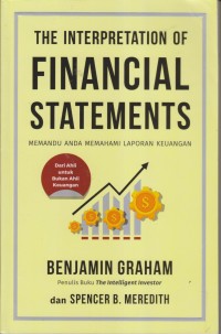 Image of THE INTERPRETATION OF FINANCIAL STATEMENTS MEMADU ANDA MEMAHAMI LAPORAN KEUANGAN