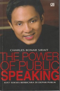 Image of THE POWER OF PUBLIC SPEAKING
KIAT SUKSES BERBICARA DI DEPAN PUBLIK