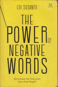 Image of THE POWER OF NEGATIVE WORDS