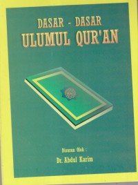 Image of DASAR-DASAR ULUMUL QUR'AN