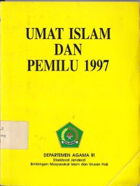Image of UMAT ISLAM DAN PEMILU 1997