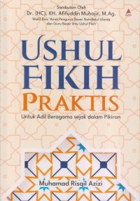 Image of USHUL FIKIH PRAKTIS Untuk Adil Beragama Sejak dalam Pikiran