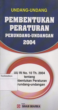 Image of UNDANG-UNDANG PEMBENTUKAN PERATURAN PERUNDANG-UNDANGAN 2004