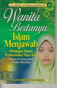 Image of WANITA BERTANYA ISLAM MENJAWAB