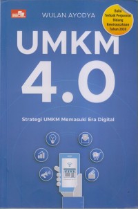 Image of UMKM 4.0 
Strategi UMKM Era Digital 4.0